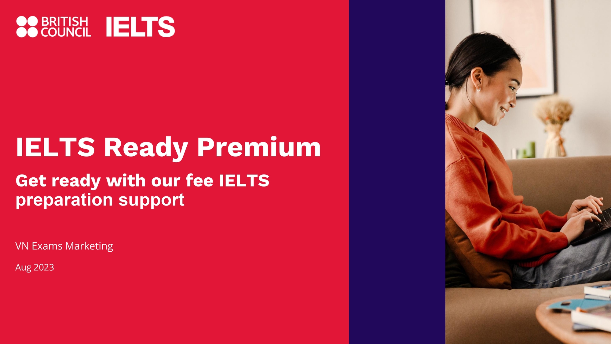 HỘI ĐỒNG ANH MIỄN PHÍ KHOÁ HỌC IELTS READY PREMIUM CHO CÁC THÍ SINH